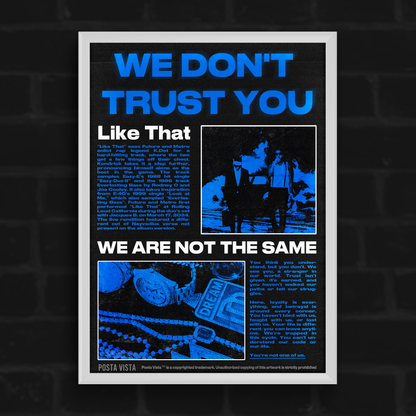 WE DON'T TRUST YOU