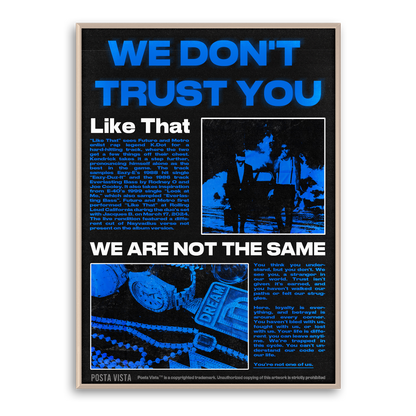 WE DON'T TRUST YOU